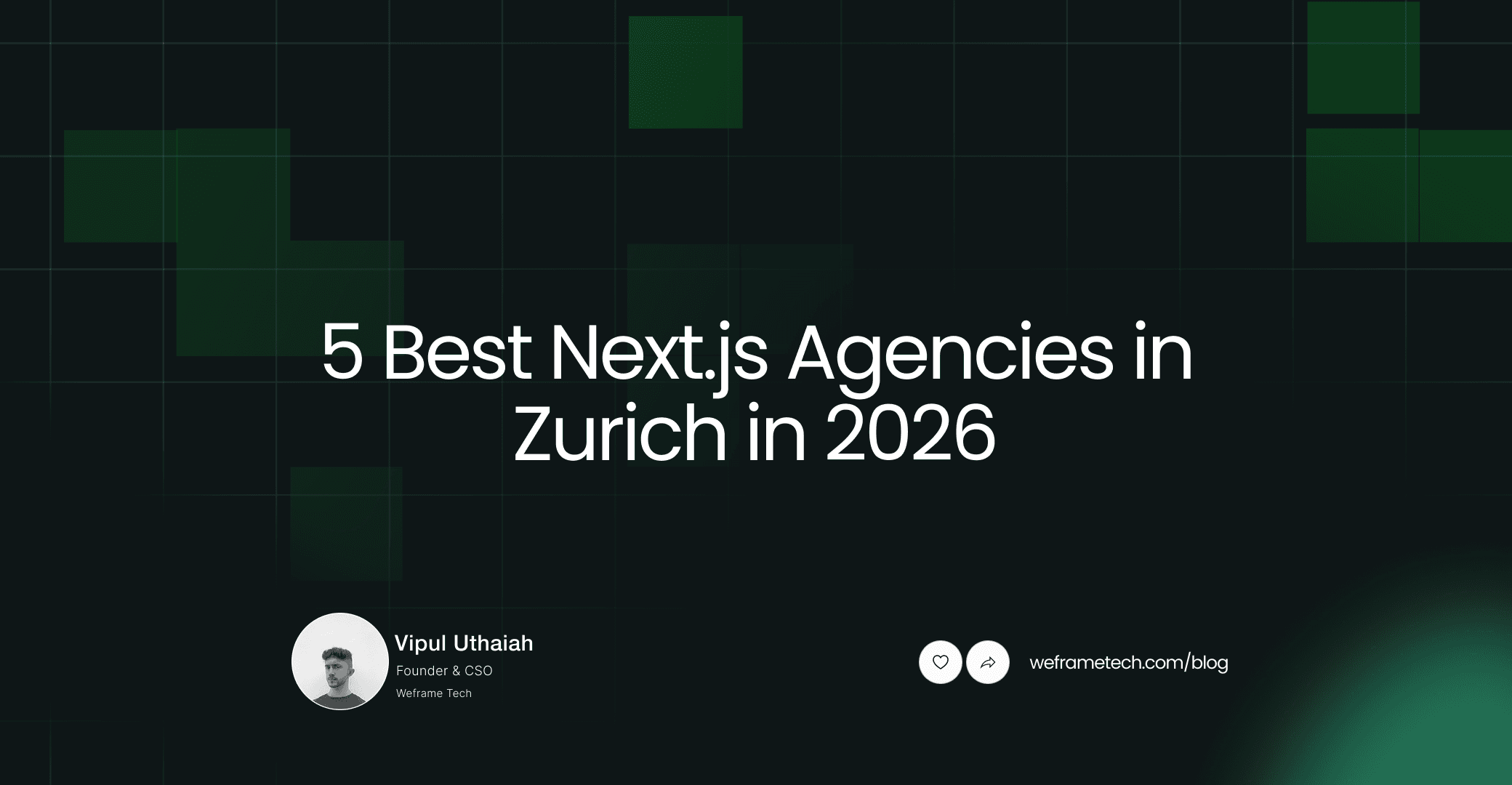 5 Best Next.js Agencies in Zurich for High-Performance Product Builds 2026