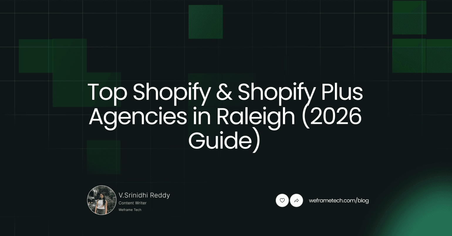 Top Shopify & Shopify Plus Agencies in Raleigh (2026 Guide)