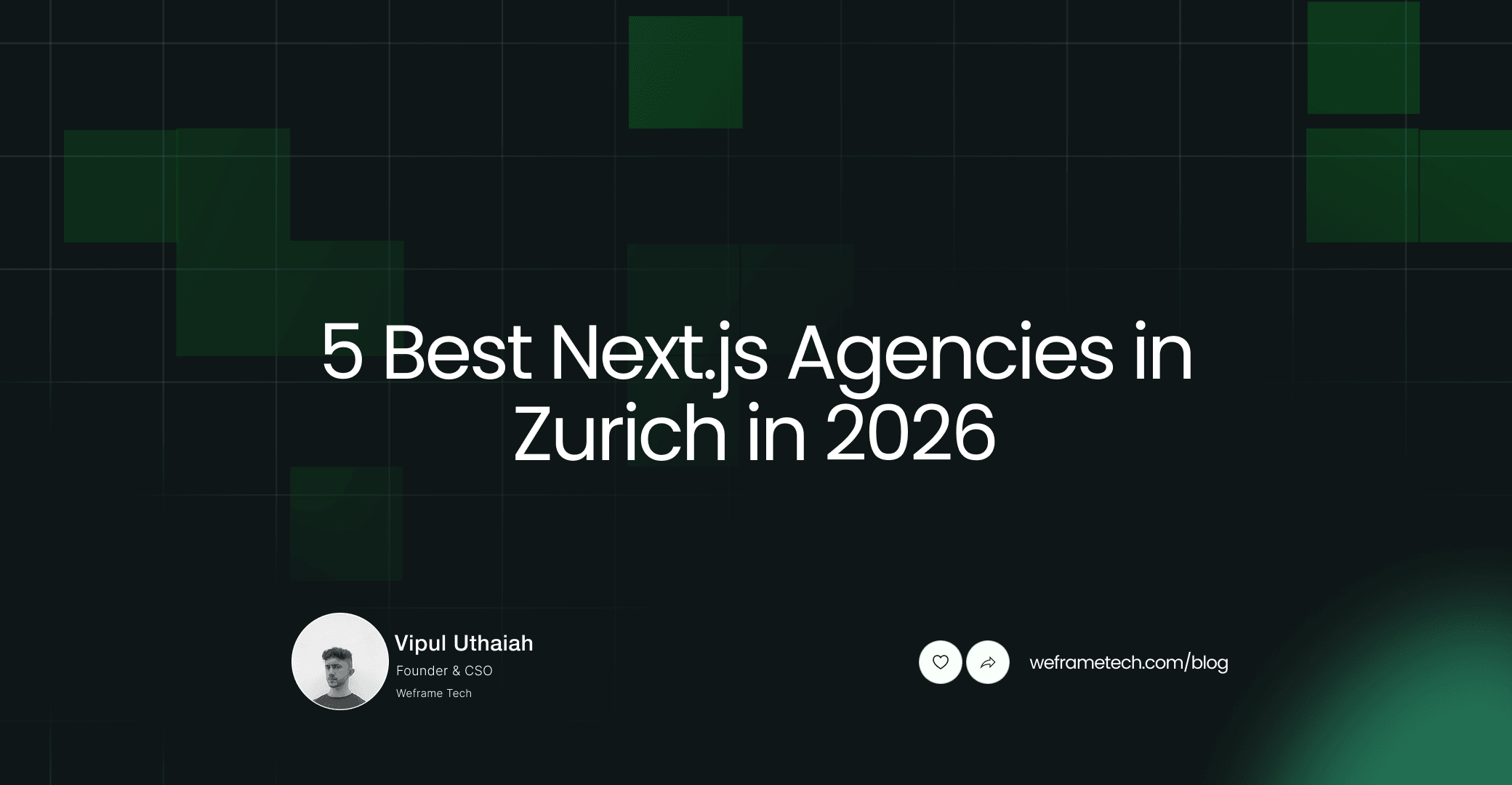 5 Best Next.js Agencies in Zurich for High-Performance Product Builds 2026