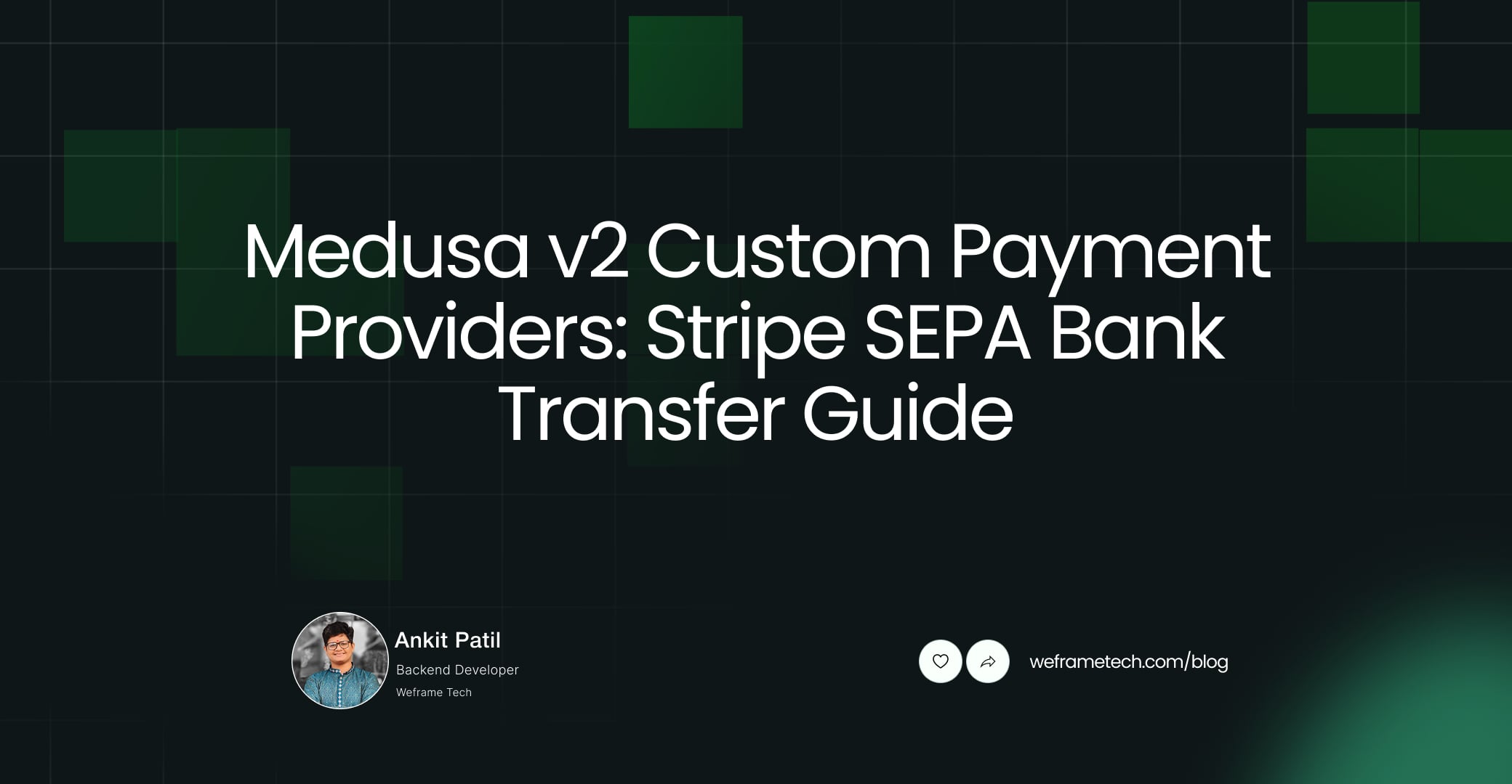 Medusa v2 Custom Payment Providers: Stripe SEPA Bank Transfer Guide