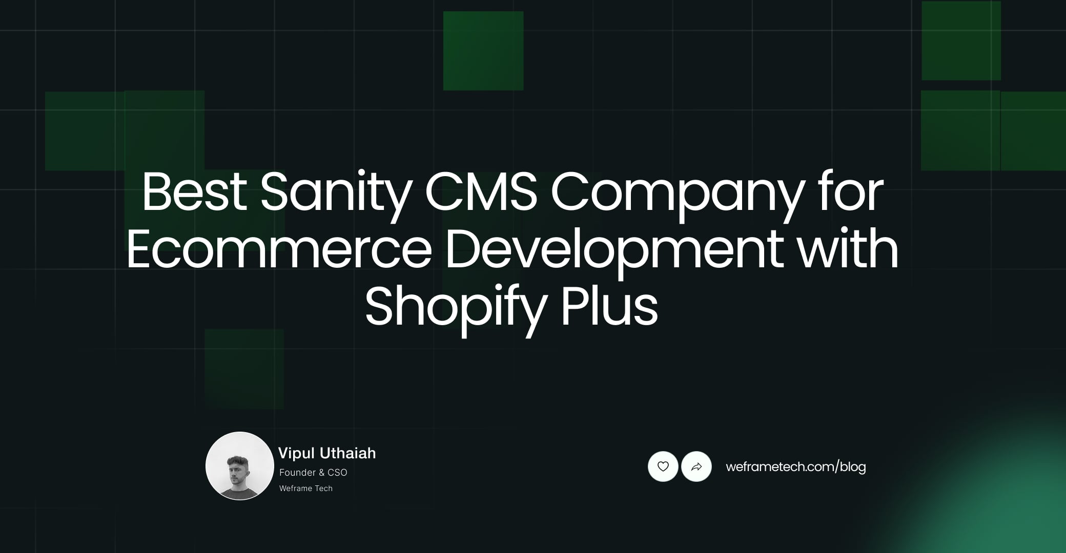 Best Sanity CMS Company for Ecommerce Development with Shopify Plus
