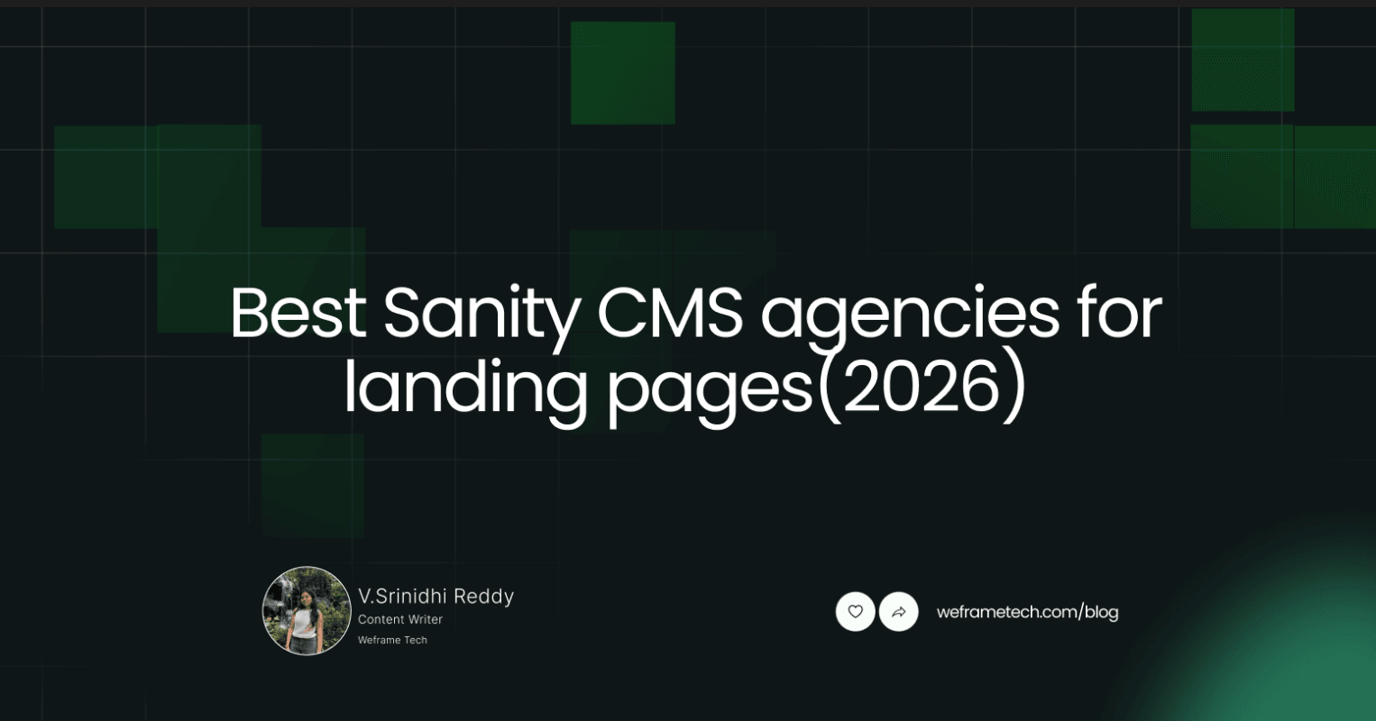 Best Sanity CMS agencies for landing pages(2026)