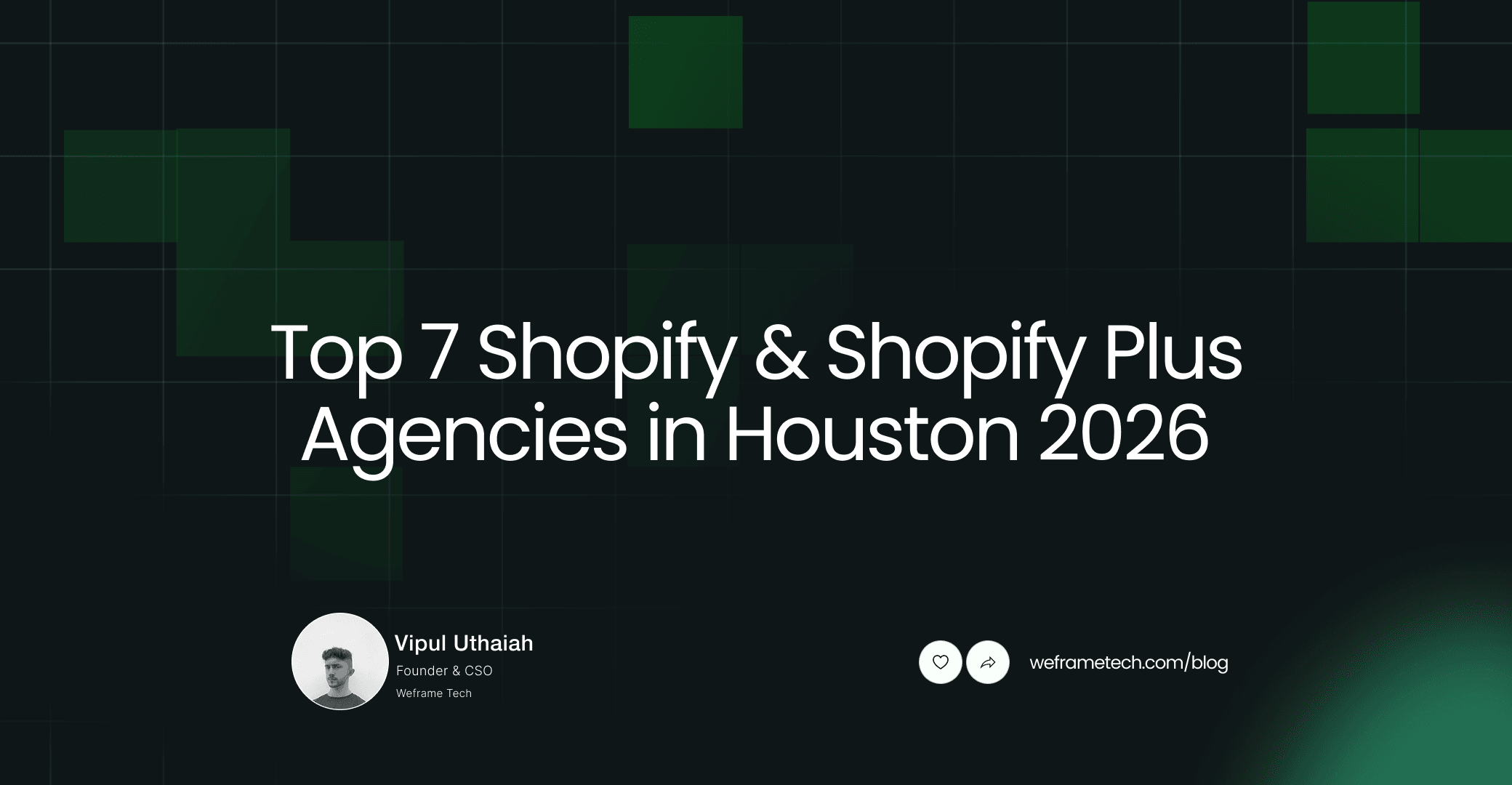7  Best Shopify & Shopify Plus Agencies in Houston for High-Scale eCommerce Brands (2026)