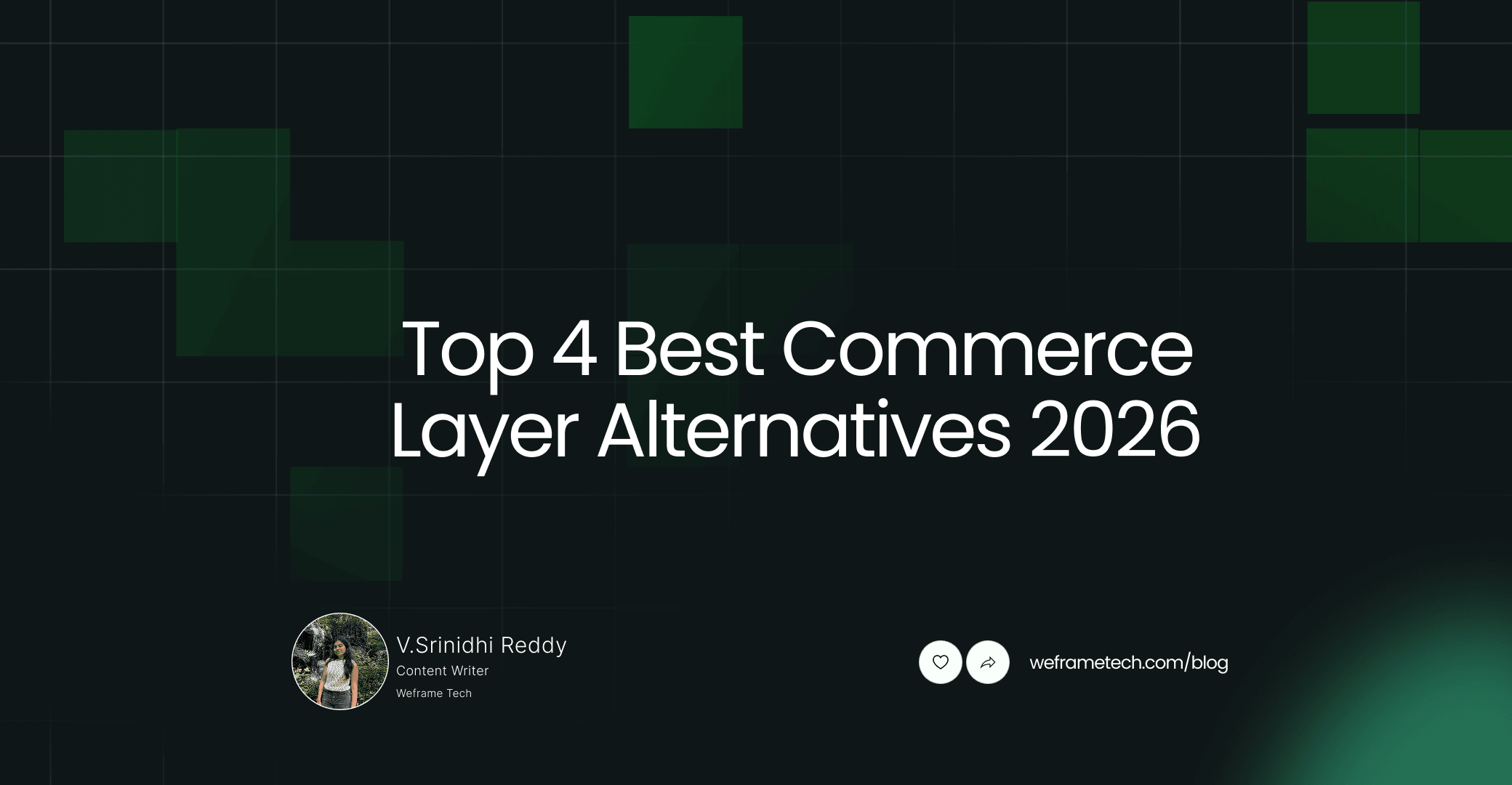 Top 4 Best Commerce Layer Alternatives (2026)