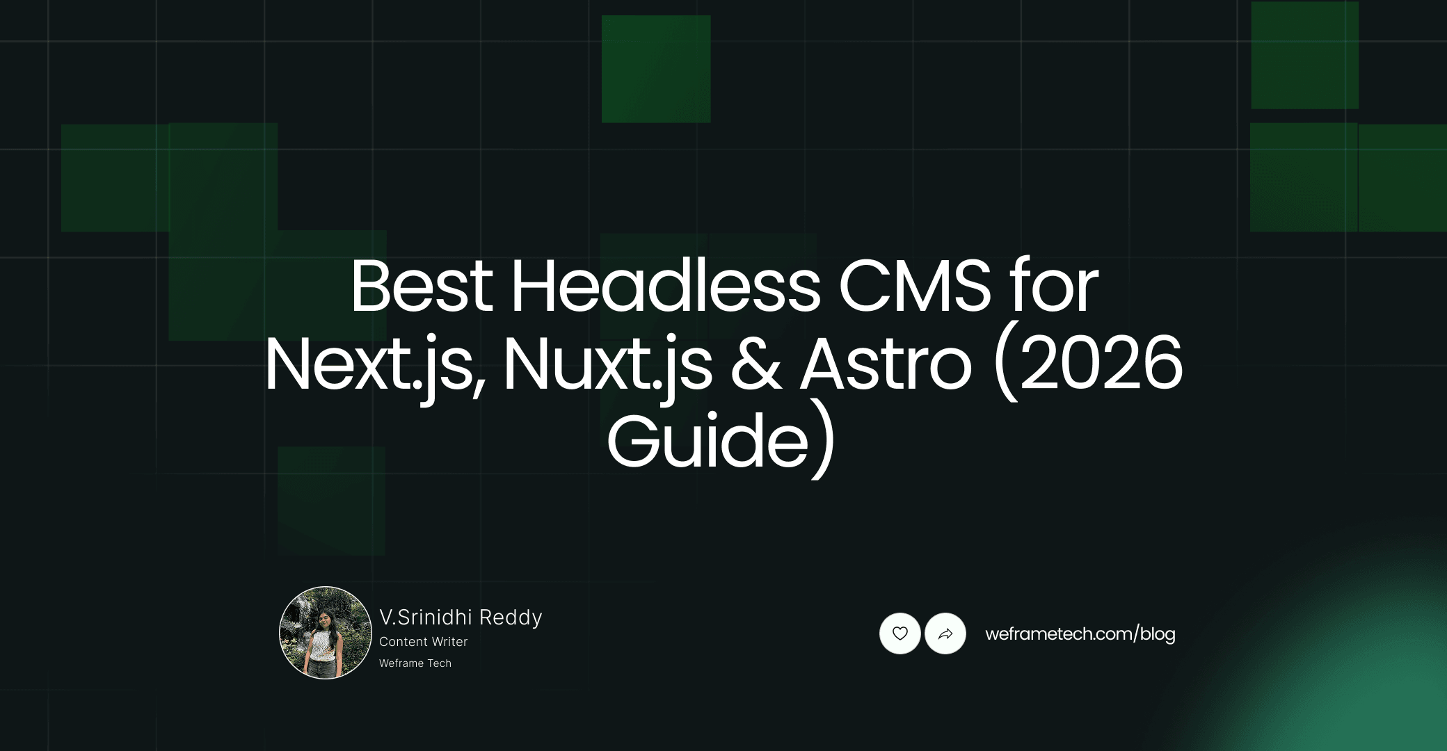 Best Headless CMS for Next.js, Nuxt.js & Astro (2026 Guide)