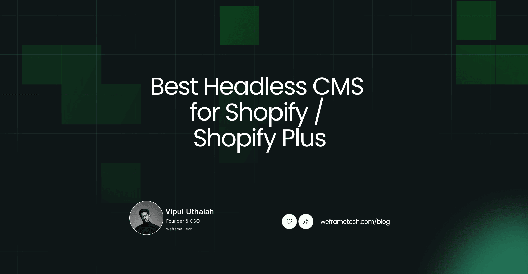 The Best Headless CMS for Shopify / Shopify Plus 