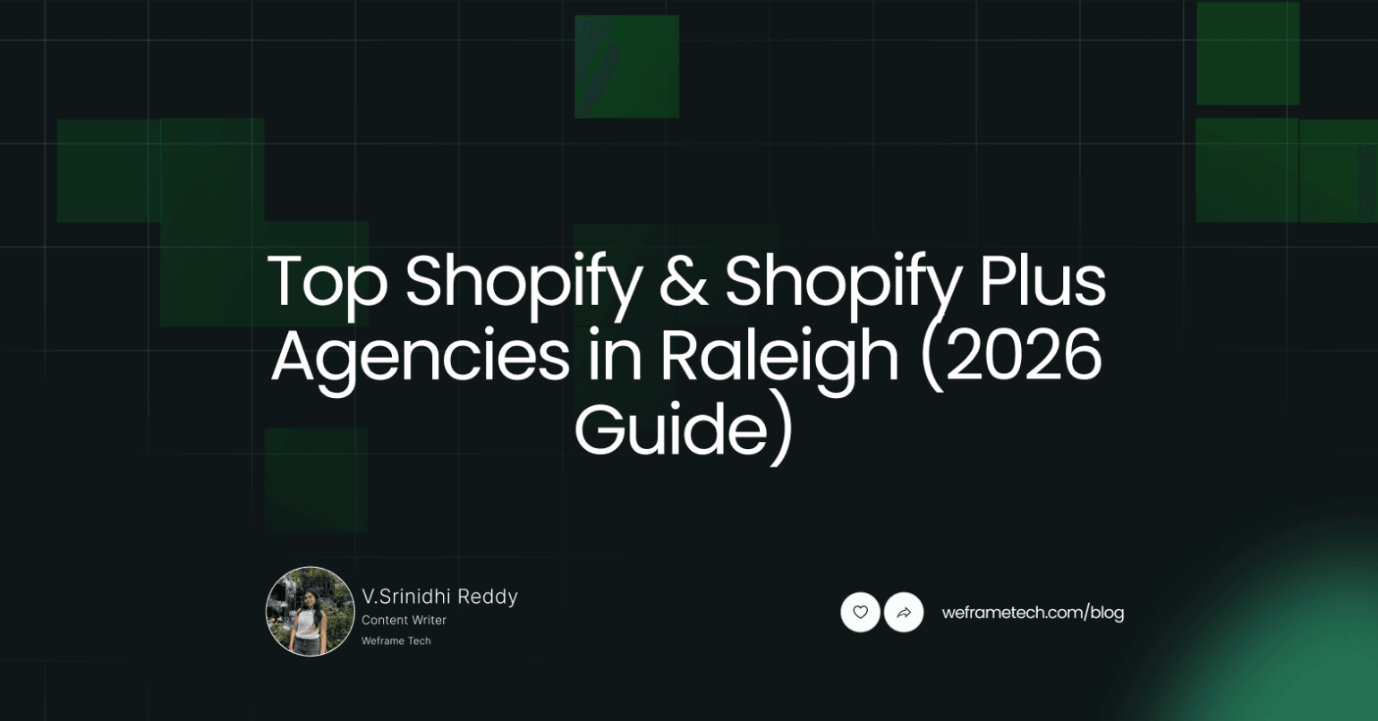 Top Shopify & Shopify Plus Agencies in Raleigh (2026 Guide)