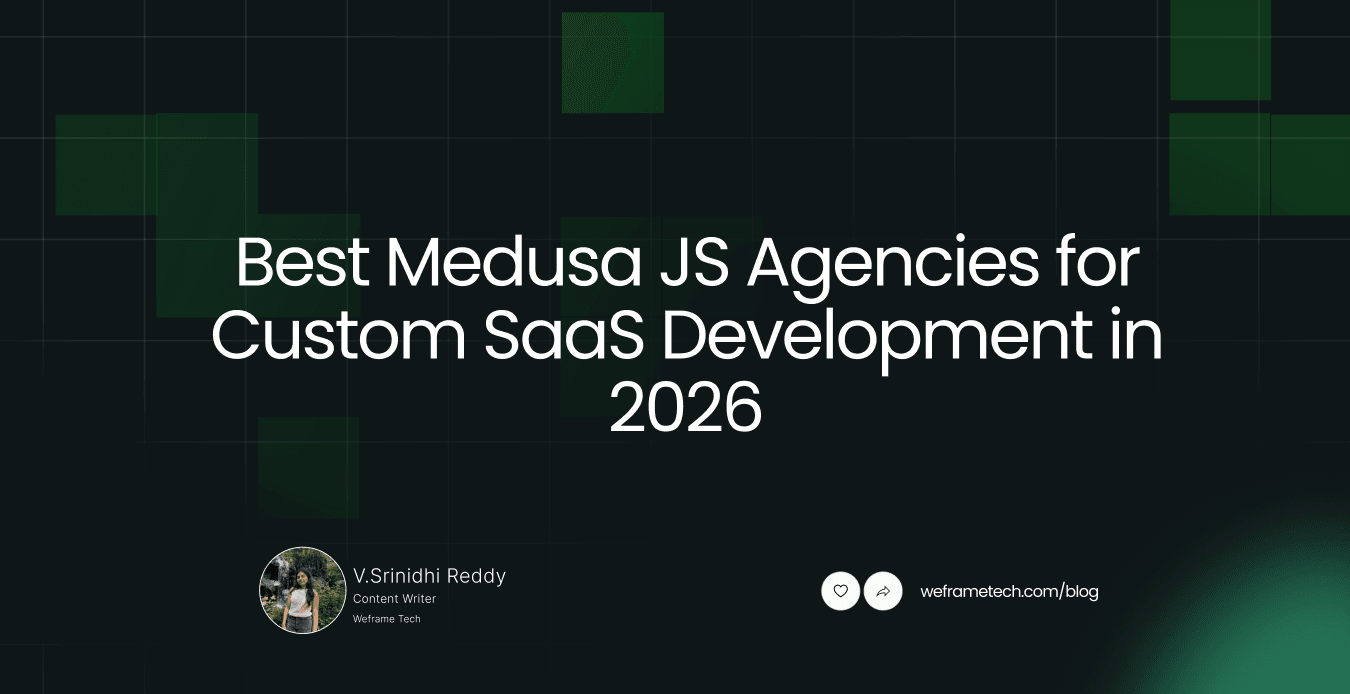 Best Medusa JS Agencies for Custom SaaS Development in 2026