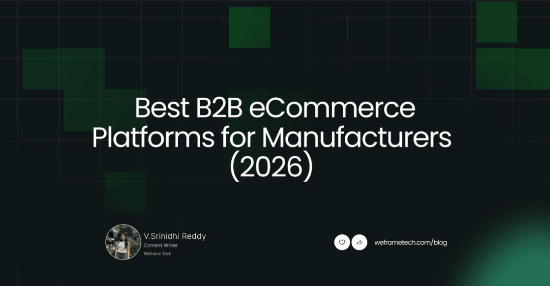 Best B2B eCommerce Platforms for Manufacturers (2026)