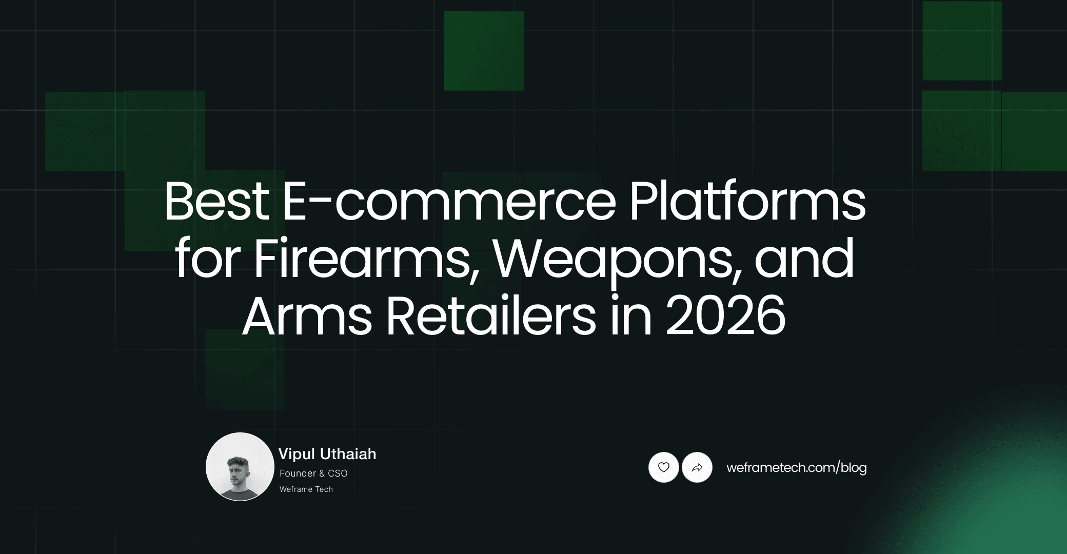 Best E-commerce Platforms for Firearms, Weapons, and Arms Retailers in 2026