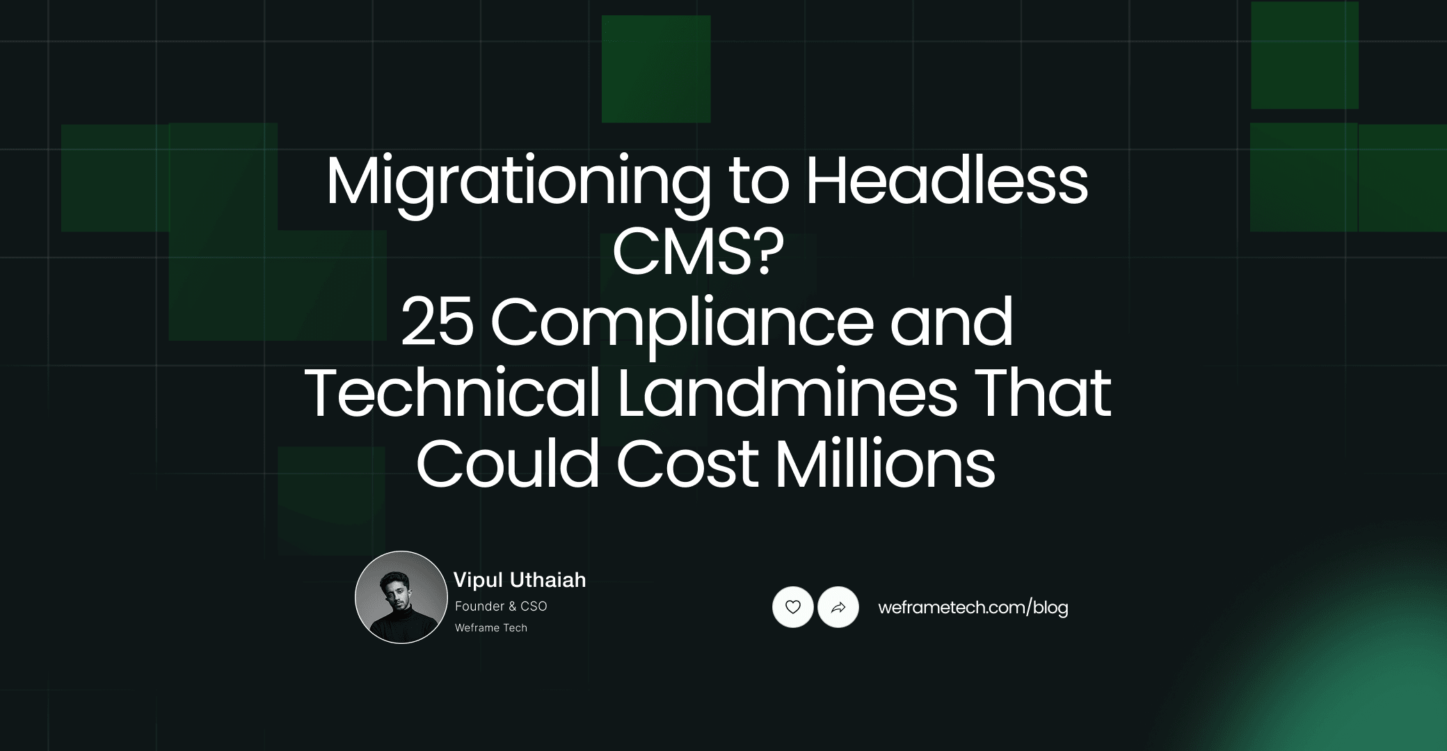 25 Compliance and Technical Risks in Headless CMS Migrations (and How to Avoid Multi-Million Dollar Mistakes)