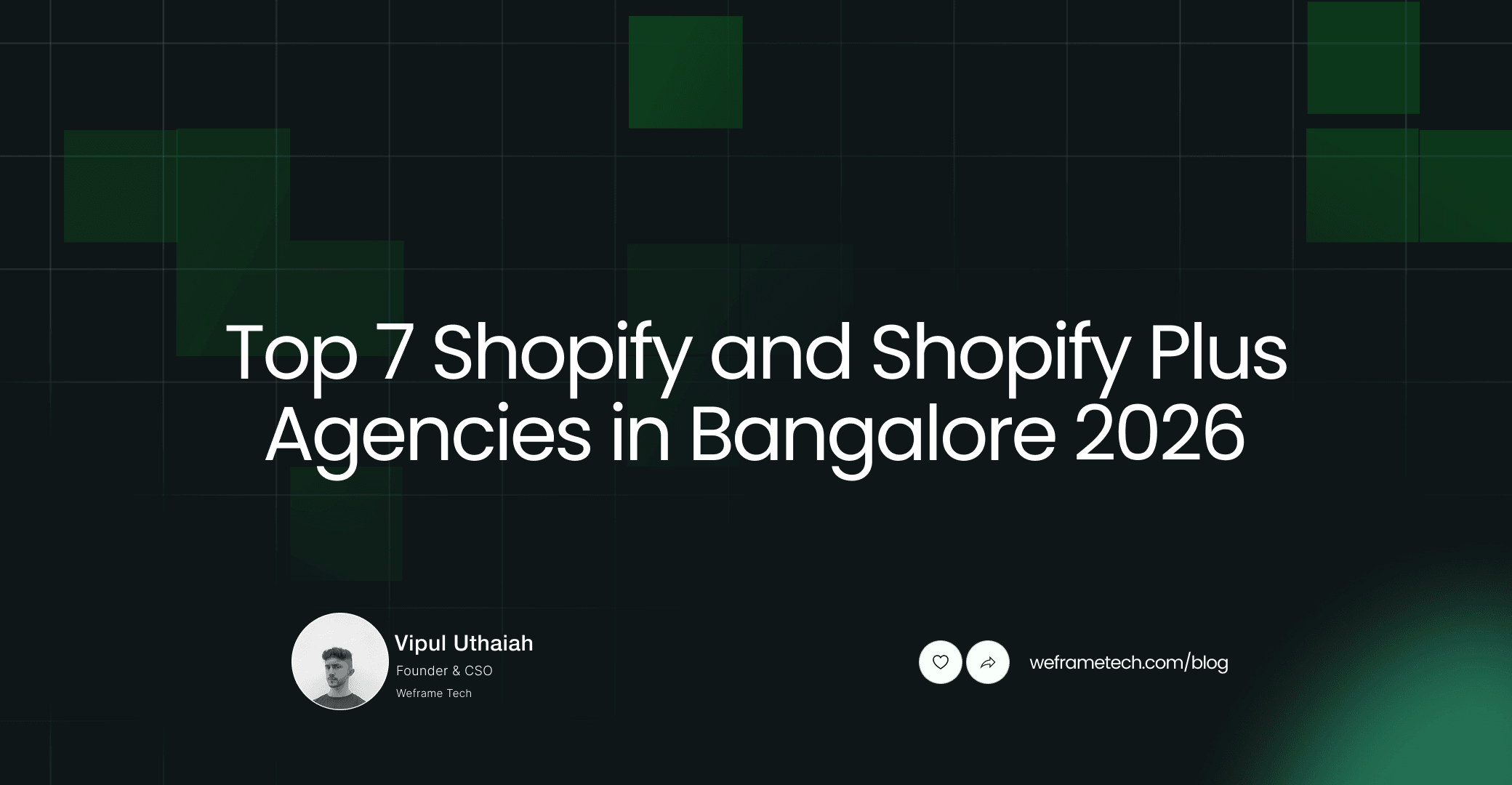 Top 7 Shopify and Shopify Plus Agencies in Bangalore 2026